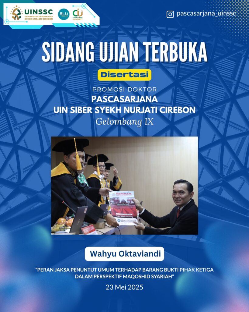 SIDANG UJIAN TERBUKA DISERTASI PROMOSI DOKTOR PASCASARJANA UIN SIBER SYEKH NURJATI CIREBON - GELOMBANG II