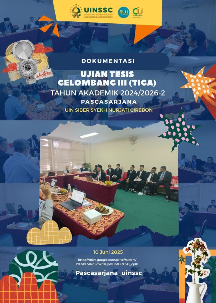 Sidang Tesis Gelombang III  Magister (S2) UIN Siber Syekh Nurjati Cirebon 10 Juni 2025